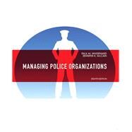 Managing Police Organizations by Whisenand, Paul M.; McCain, Jennifer, 9780132978316