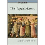 The Nuptial Mystery by Scola, Angelo, 9780802828316