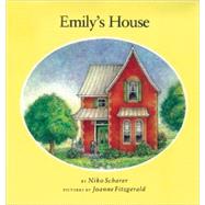 Emily's House by Fitzgerald, Joanne; Scharer, Niko, 9780888998316