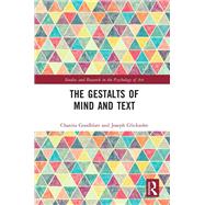 The Gestalts of Mind and Text by Chanita Goodblatt; Joseph Glicksohn, 9781032268316