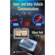Inter and Intra-vehicle Communications by Held, Gilbert, 9780367388317