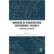 Handbook of Organizational Performance, Volume II by Johnson, Douglas A., 9781032708317