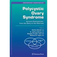 Polycystic Ovary Syndrome by Dunaif, Andrea, M.D.; Chang, R. Jeffrey; Franks, Stephen, M.D.; Legro, Richard S., M.D., 9781588298317