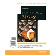 A Short Guide to Writing about Biology, Books a la Carte Edition by Pechenik, Jan A., 9780134008318