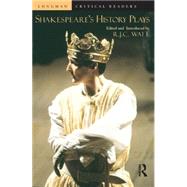 Shakespeare's History Plays by Watt,Robert, 9780582418318