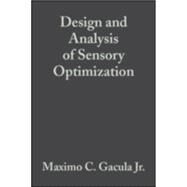 Design and Analysis of Sensory Optimization by Gacula, Maximo C., 9780917678318