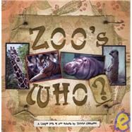 Zoo's Who? by Galarneau, Theresa, 9781412028318