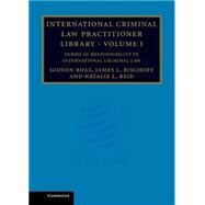 International Criminal Law Practitioner Library by Gideon Boas , James L. Bischoff , Natalie L. Reid, 9780521878319