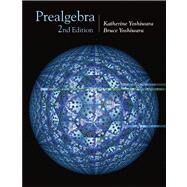 Prealgebra (with CD-ROM, Make the Grade, and InfoTra) by Yoshiwara, Katherine; Yoshiwara, Bruce, 9780534368319