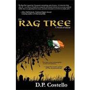 The Rag Tree by Costello, D. P., 9781439228319