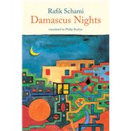 Damascus Nights by Schami Rafik, 9781566568319