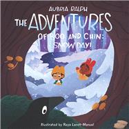 Snow Day! Book 4 by Ralph, Aubria; Lanot-Mauel, Reya, 9798350938319