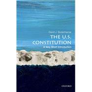 The U.S. Constitution: A Very Short Introduction by Bodenhamer, David J., 9780195378320