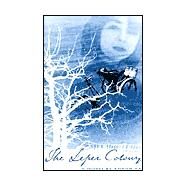 The Leper Colony by Ha, Khanh, 9780738818320