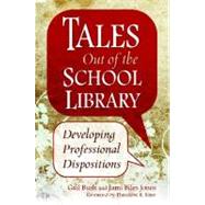 Tales Out of the School Library by Bush, Gail, 9781591588320