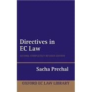 Directives In EC Law by Prechal, Sacha, 9780198268321