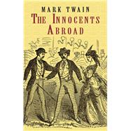 The Innocents Abroad by Twain, Mark, 9780486428321