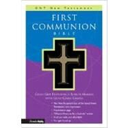 First Communion Bible,Unknown,9780310708322