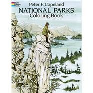 National Parks Coloring Book by Copeland, Peter F., 9780486278322