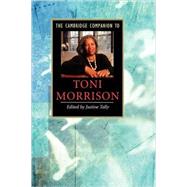 The Cambridge Companion to Toni Morrison by Edited by Justine Tally, 9780521678322