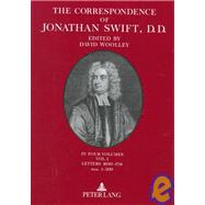 The Correspondence of Jonathan Swift, D.D.: In Four Volumes by Woolley, David, 9783631408322