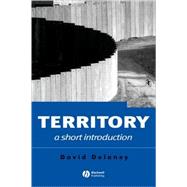 Territory A Short Introduction by Delaney, David, 9781405118323