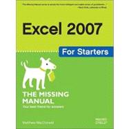 Excel 2007 for Starters by MacDonald, Matthew, 9780596528324