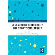Research Methodologies and Sports Scholarship by Skinner; James, 9781138588325