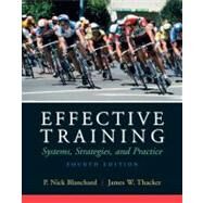 Effective Training by Blanchard, P. Nick; Thacker, James, 9780136078326