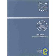 Texas Penal Code 2004 by , 9780314108326