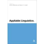 Appliable Linguistics by Mahboob, Ahmar; Knight, Naomi K., 9781441108326