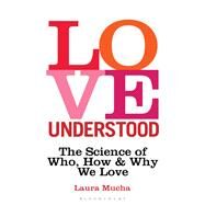 Love Understood by Mucha, Laura, 9781472968326