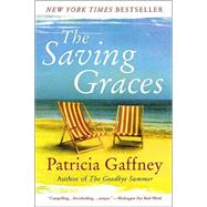 The Saving Graces by Gaffney, Patricia, 9780060598327