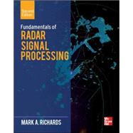 Fundamentals of Radar Signal Processing, Second Edition by Richards, Mark, 9780071798327