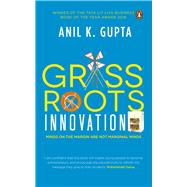 Grassroots Innovation by Gupta, Anil K., 9780143448327