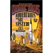 Cosmic Tales : Adventures in Sol System by T. K. F. Weisskopf, 9780743488327