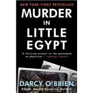 Murder in Little Egypt by O'Brien, Darcy, 9781504008327