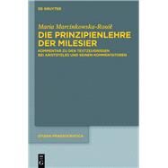 Die Prinzipienlehre der Milesier by Marcinkowska-rosol, Maria, 9781614518327