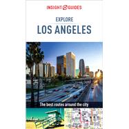 Insight Guides Explore Los Angeles by Keeling, Stephen; Fanthorpe, Helen, 9781786718327