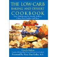 The Low-Carb Baking and Dessert Cookbook by Solom, Ursula; Eades, Mary Dan, 9780471678328
