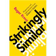 Strikingly Similar by Roger Kreuz, 9781009618328