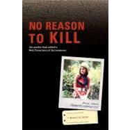 No Reason to Kill by Smith, Russell S., 9781439208328