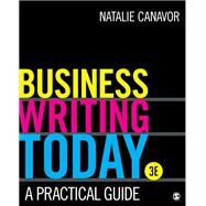Business Writing Today by Canavor, Natalie, 9781506388328