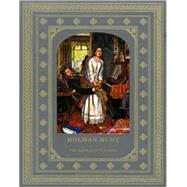 Holman Hunt and the Pre-Raphaelite Vision by Edited by Katharine Lochnan and Carol Jacobi, 9780300148329