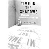 Time in the Shadows by Khalili, Laleh, 9780804778329