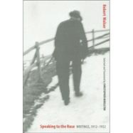 Speaking To The Rose by Walser, Robert, 9780803298330