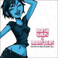 Mosh Girls & Monsters by Howard, Josh, 9780977788330