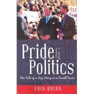 Pride & Politics by Quinn, Erin, 9781587768330