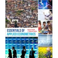 Essentials of Applied Econometrics by Smith, Aaron; Taylor, J. Edward, 9780520288331
