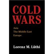 Cold Wars by Luthi, Lorenz M., 9781108418331